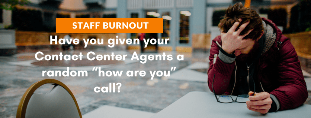 call center burnout